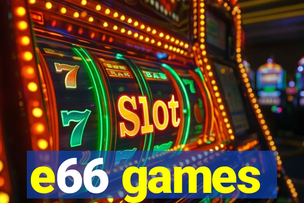 e66 games
